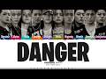 TREASURE DANGER Lyrics 트레저 DANGER 가사 Color Coded Eng ShadowByYoongi 