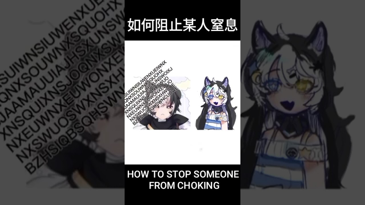 如何阻止某人窒息HOW TO STOP SOMEONE FROM CHOKING #马v #malaysiavtuber | MYViki