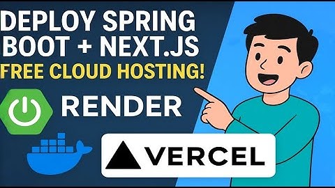 Deploy Spring Boot + Next.js App for Free | Docker + Render + Vercel Full-Stack Deployment Tutorial