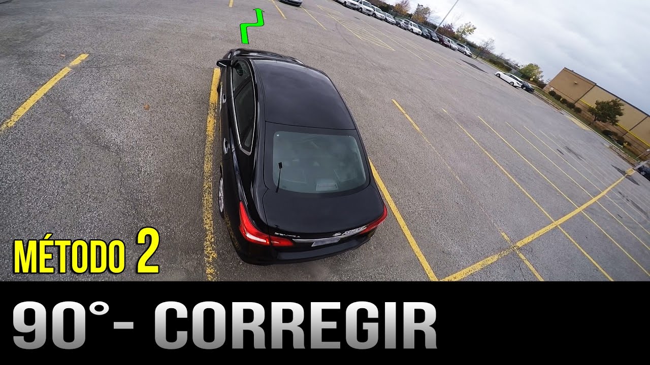 Estacionamiento a 90 grados - Cómo corregir - Método 2 - YouTube