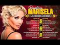 Marisela Grandes Éxitos Románticos del Recuerdo | Sus Mejores Canciones
