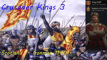 Crusader Kings III Ironman: Scotland Custom Ruler 867 Start.  Currently 1140
