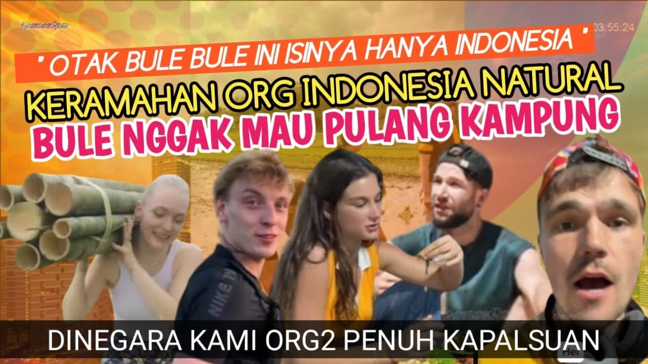 NGAKAK NJIR! KERACUNAN KEBIASAAN DAN BUDAYA INDONESIA, TINGKAH BULE INI BIKIN SALFOK ORANG SEKAMPUNG
