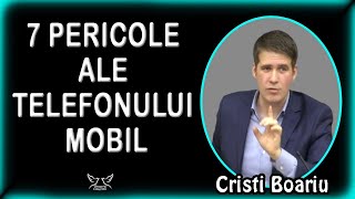 Cristi Boariu - 7 Pericole ale Telefonului Mobil. Predica