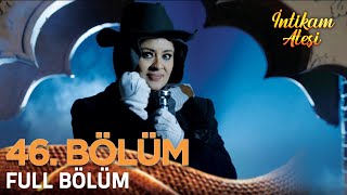 İntikam Ateşi Hint Dizisi 1.Sezon 46. Bölüm