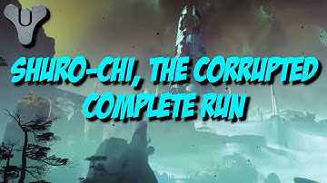 Destiny 2 Forsaken - Last Wish Raid - Shuro-Chi, the Corrupted