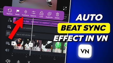 Vn Auto Beat Sync Tutorial | How To Perfectly Beat Sync In Video Vn App | Vn App Beat Sync Effect