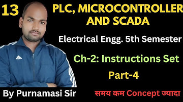 #13 PLC, MICROCONTROLLER & SCADA | Ch-2 : Instructions Set @PolytechnicPathshala