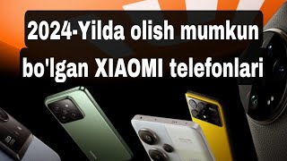 2024-yilda olish mumkun bo'lgan byudjetniy Xiaomilar