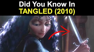 Did You Know That In TANGLED Easter Eggs Movie Facts