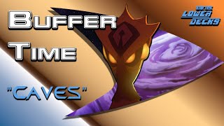 Star Trek Lower Decks Caves Chat | Buffer Time