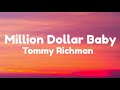 Tommy Richman- Million dollar baby(lyrics)