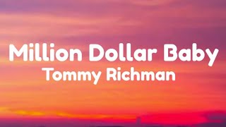 Tommy Richman- Million dollar baby(lyrics)