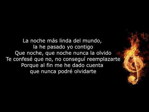 La Noche Mas Linda Adalberto Santiago Letra