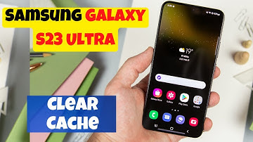 How to Clear Cache Samsung Galaxy S23 Ultra