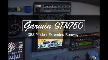 Garmin GTN 750 - OBS Mode - Extending Runway Centerlines