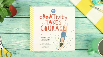 Creativity Takes Courage