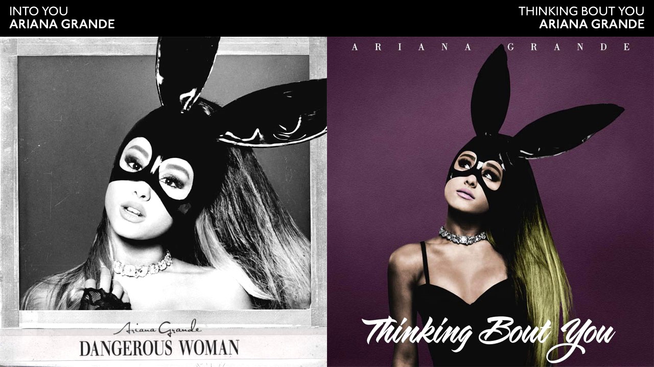 INTO YOU x THINKING BOUT YOU (Pt. 1) - Ariana Grande Mashup