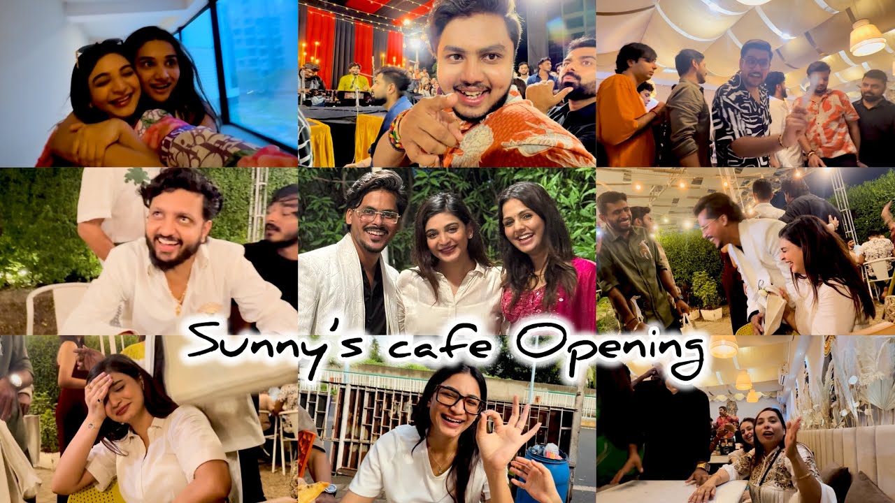 Sunny’s Cafe Opening ￼//Sunny bhavsar//Twinkal patel // unnati patel // Kp rajkumar//om Baraiya//