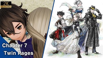 ⚔️ Bravely Default 2 【Full Game. Chapter 7: Twin Pages】 - 2K, No Commentary