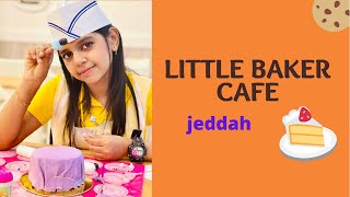 Little Baker Cafe ‍/ Thahliya mall/jeddah