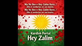 Hey Zalım - Kurdish Portal