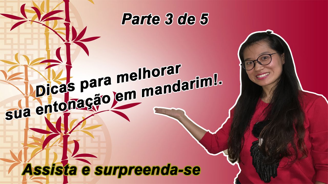 Melhore sua pronuncia em chinês - Segundo tom com quatro tons. 3 de 5.