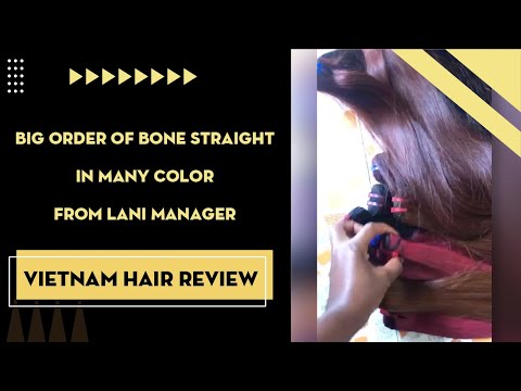 Video Big Order Of Bone Straight In Many Color From Lani Manager 56