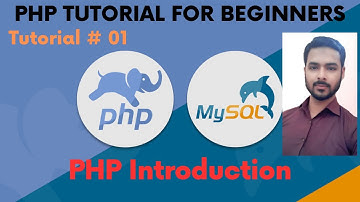 Tutorial 01: PHP Introduction