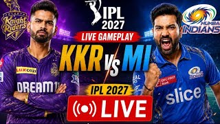 🏏 KKR vs MI LIVE 🔥 IPL 2027 Gameplay | Kolkata Knight Riders vs Mumbai Indians | Match Simulation