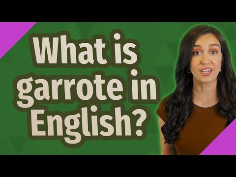What is garrote in English?