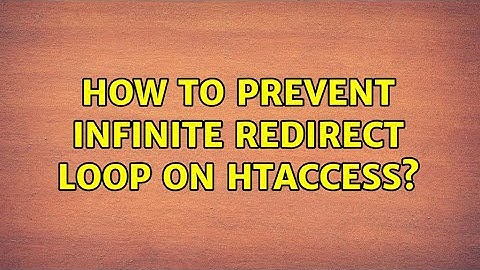 How to prevent infinite redirect loop on htaccess? (4 Solutions!!)