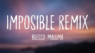 Imposible Remix - Blessd, Maluma [Lyrics Video] 🌋