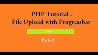How to upload file with Progressbar using php & jquery - part 2