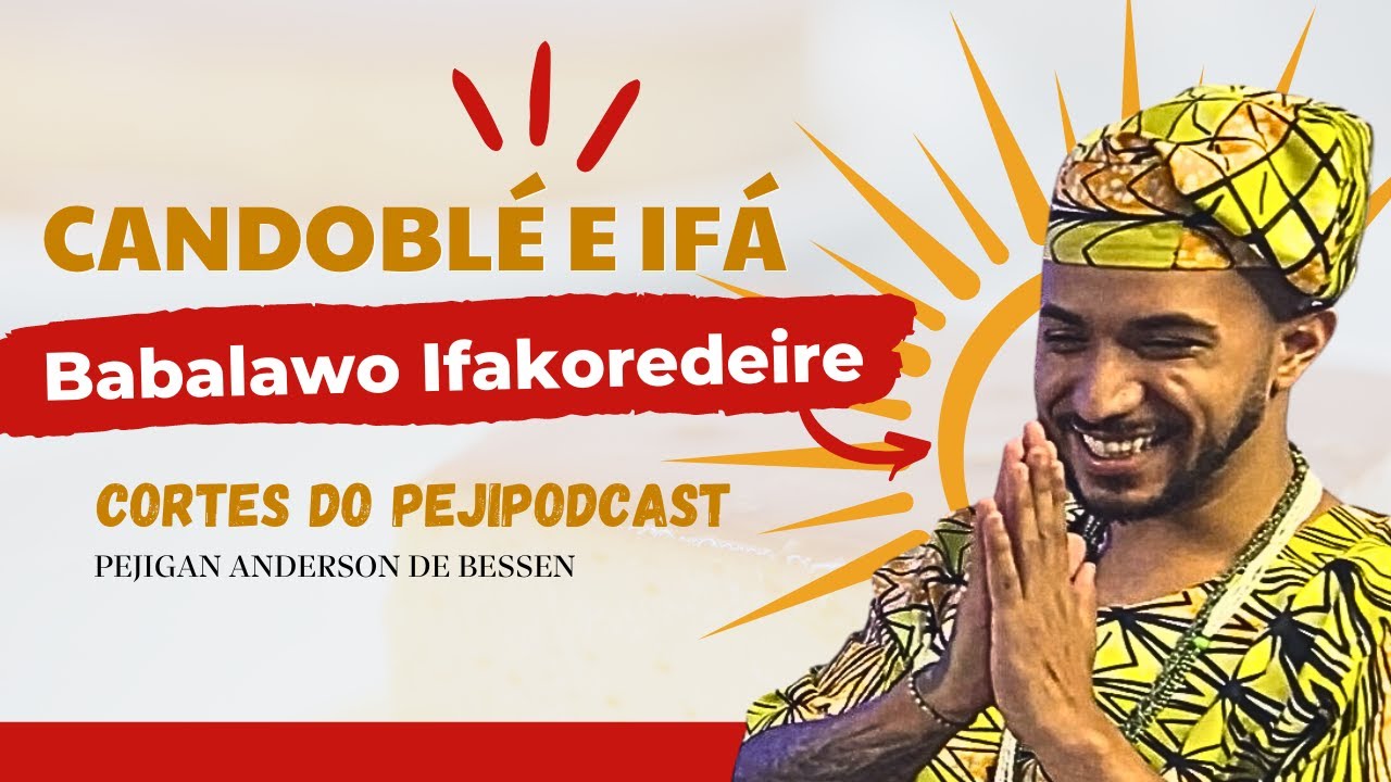 CANDOMBLÉ E IFA? O JOGO DE OBÍ? IDJALA, ORIKI, ADURA ? Conrtes do PejiPodcast