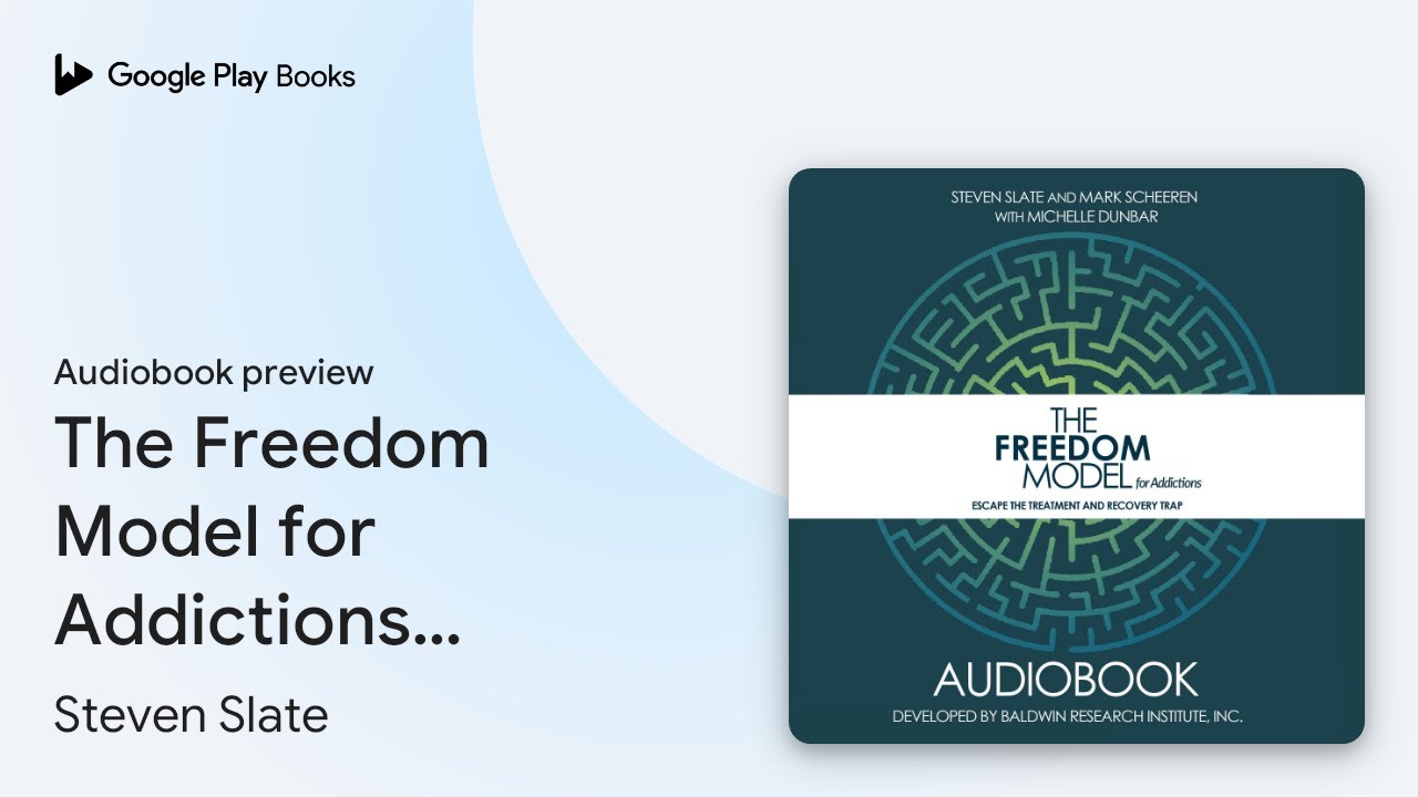 The Freedom Model for Addictions: Escape the… by Steven Slate · Audiobook preview