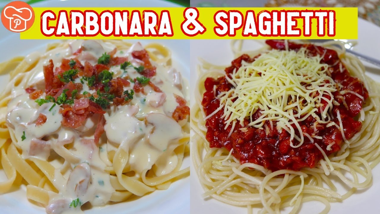 Carbonara and Spaghetti Easy Pasta Recipes Pinoy Easy Recipes YouTube