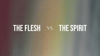 The Flesh vs. The Spirit: Understanding the Lives of Esaw and Ya’aqob