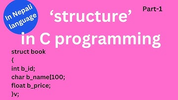 NEB Computer science quick revision  for  grade 12 NEB exam  2082 B.S. ( C structure p-1)