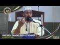 UKIFANYA WEMA NI KWAAJILI YA NAFSI YAKO SHEIKH JAMALDIN OTHMAN