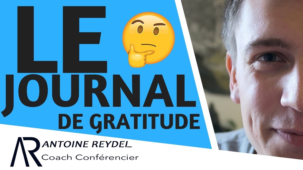 LA PUISSANCE DU JOURNAL DE GRATITUDE !