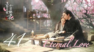 Eternal Love EP41 | Yang Mi, Mark Chao | CROTON MEDIA English 