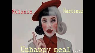 Melanie Martinez Unhappy Meal ( unrealeased)