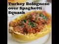 Turkey Bolognese over Spaghetti Squash I Chef Juan Montalvo