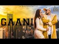 Download Gaani Song