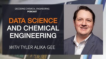 Data Science And Chemical Engineering? | Tyler Alika Gee | Decoding Chemical Engineering | Podcast