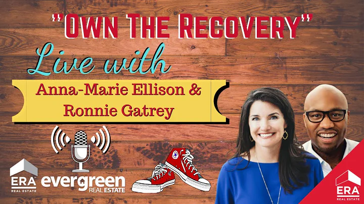 "Own the Recovery" with Anna-Marie Ellison & Ronni...