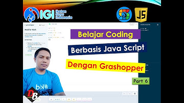 Tugas 7a : Belajar Coding Berbasis Java Script dengan Grasshopper (6)