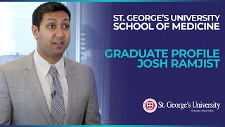 MD Graduate Profile: Josh Ramjist, Canada | St. George's University