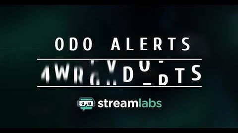 Odo Twitch Alerts for Streamlabs